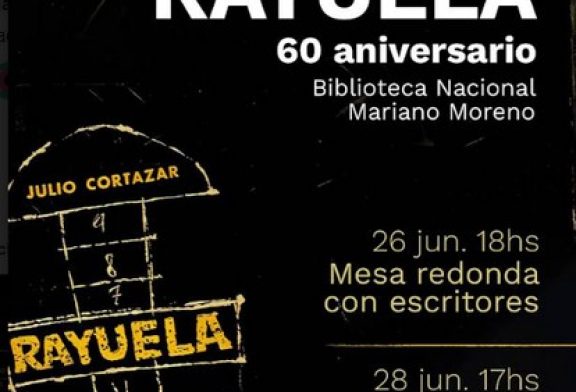 Buenos Aires | Evento Rayuela 60 años Biblioteca Nacional