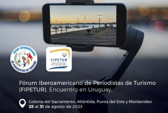 Uruguay recibe al Fórum Iberoamericano de Periodistas de Turismo (FIPETUR)