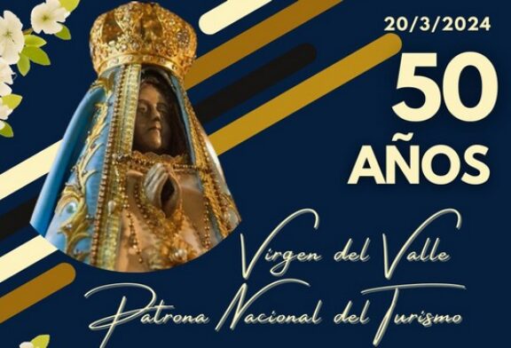 Virgen del Valle 50 años declaración como Patrona Nacional del Turismo