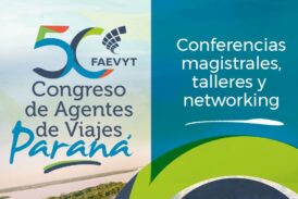 Ya llega el 50° congreso de agentes de viajes en Paraná, Entre Ríos